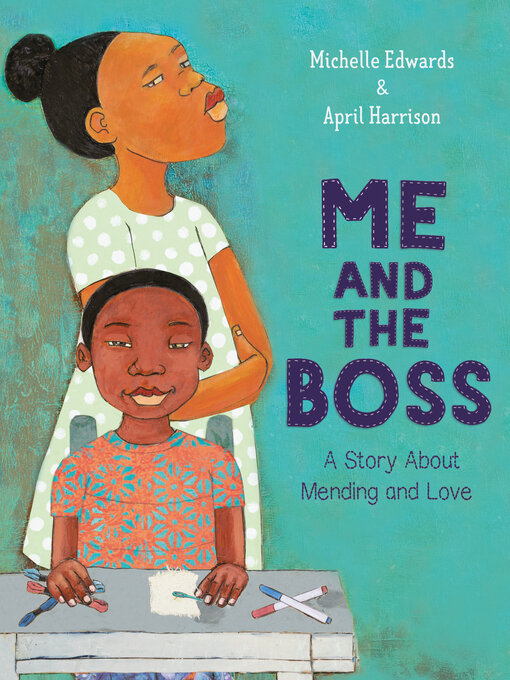 Title details for Me and the Boss by Michelle Edwards - Available